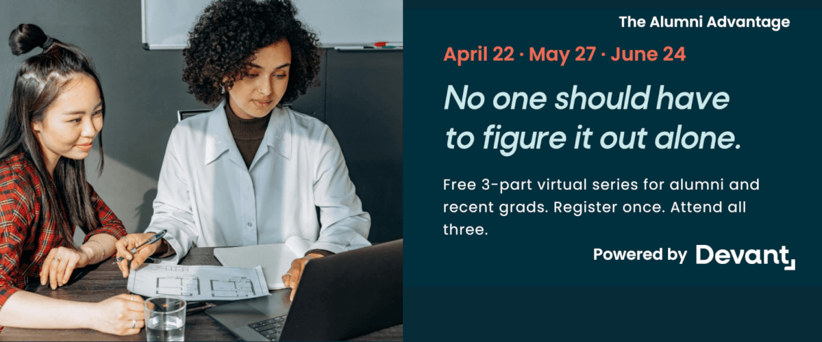 Unlock Your Next Career Move: A 3-Part Alumni Series